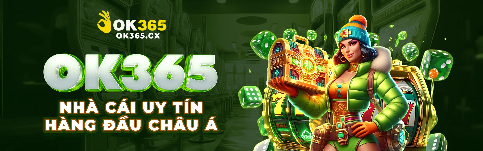 OK365 Nhà Cái Uy Tín Hàng Đầu Châu Á